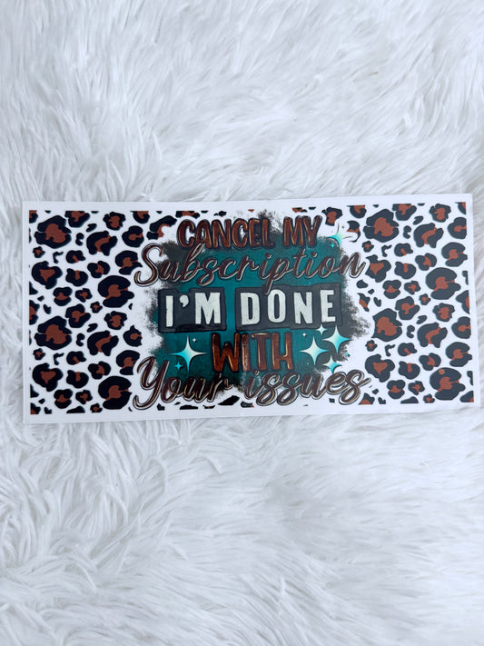 W12. Leopard Print Cancel Issues