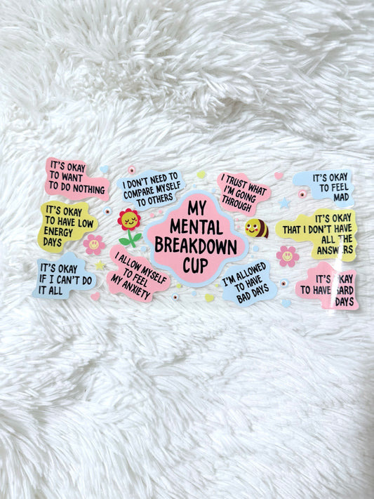 B69. Mental Breakdown Cup Bubbles