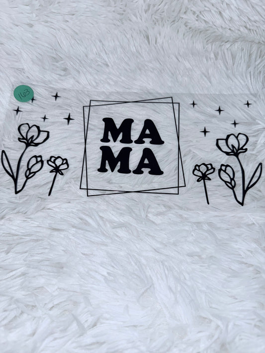 B163. MAMA Flower Decal