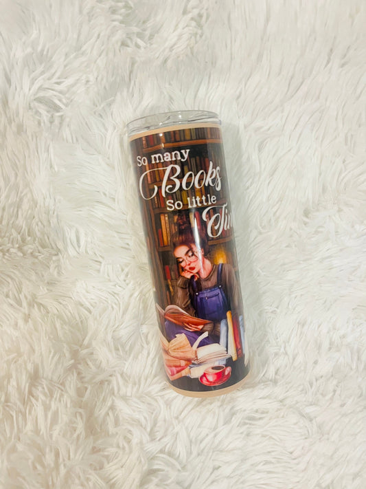Book Reader So Many Books Tumbler Stainless Steel Tumbler Personalize It By Belle 